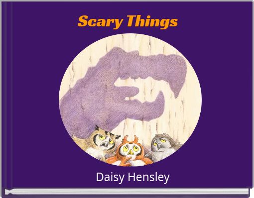 Scary Things