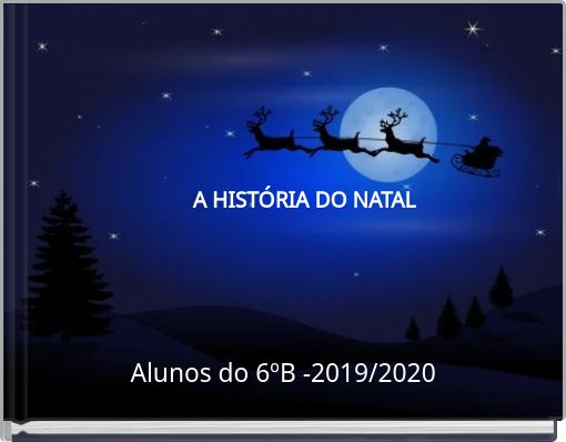 A HISTÓRIA DO NATAL
