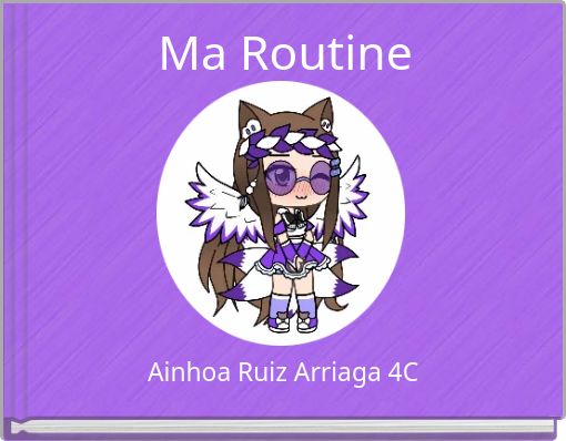 Ma Routine