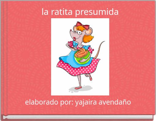 la ratita presumida