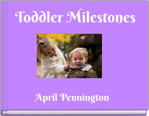 Toddler Milestones