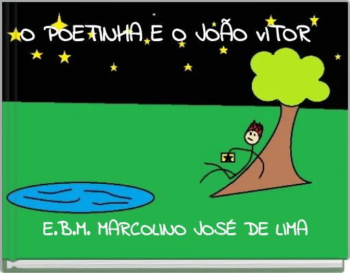 O POETINHA E O JOÃO vITOR