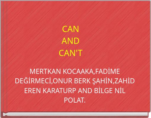 CAN AND CAN'T
