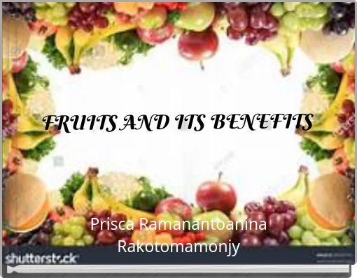 FRUITS AND ITS BENEFITS