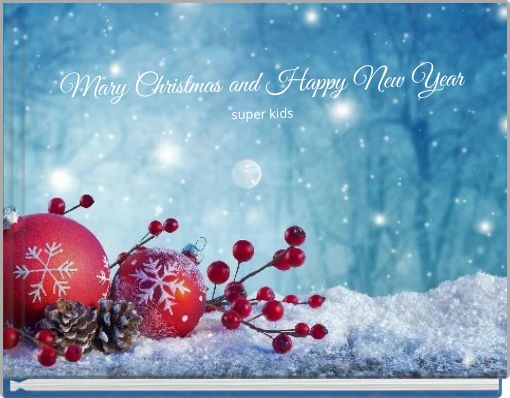 Front cover of 'Mary Christmas and Happy New Year super kids' 