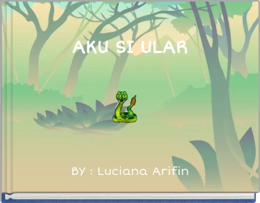 Front cover of 'AKU SI ULAR' 