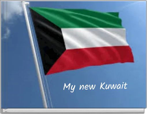 My new Kuwait
