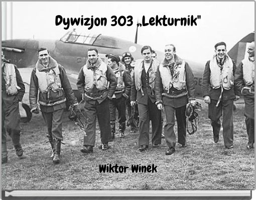 Dywizjon 303 ,,Lekturnik"