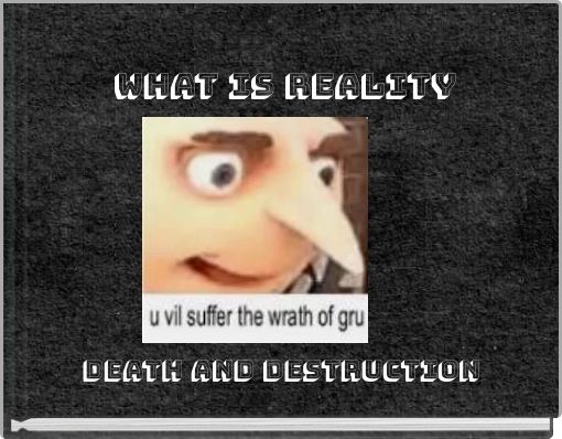 Front cover of 'what is reality' 