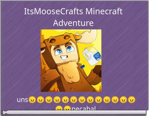 Front cover of 'ItsMooseCrafts Minecraft Adventure' 