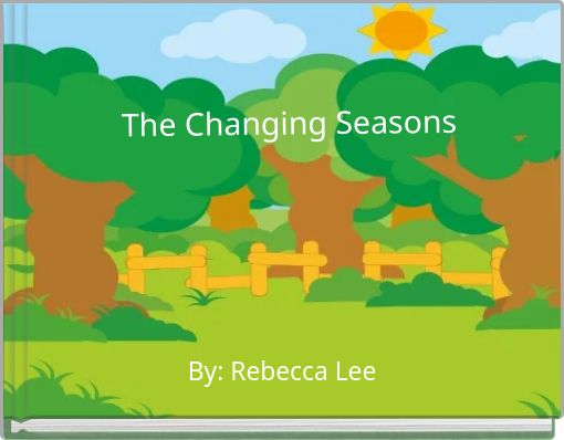 The Changing Seasons