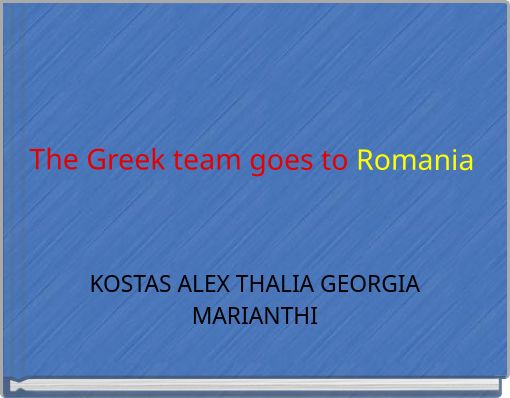 The Greek team goes to Romania
