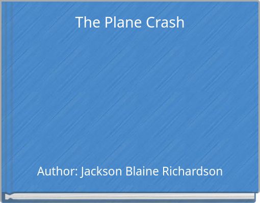 The Plane Crash