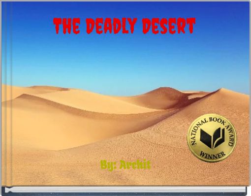 The Deadly Desert