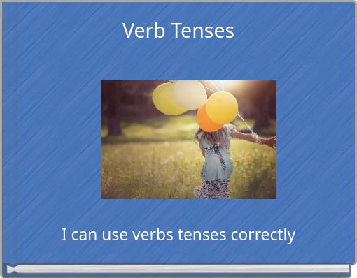 Verb Tenses