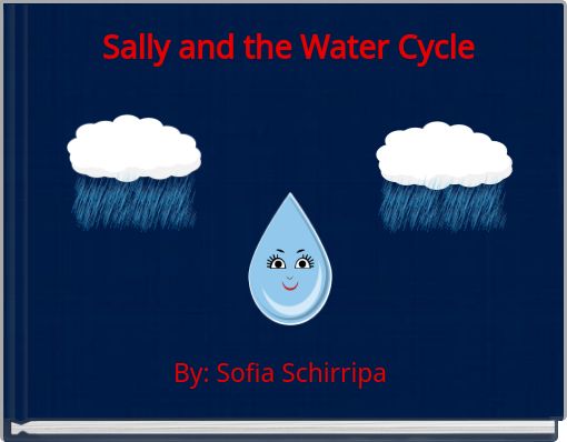 Sally and the Water Cycle