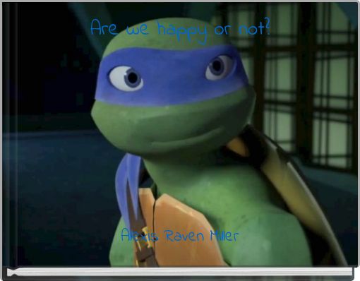 Front cover of 'Are we happy or not?' 