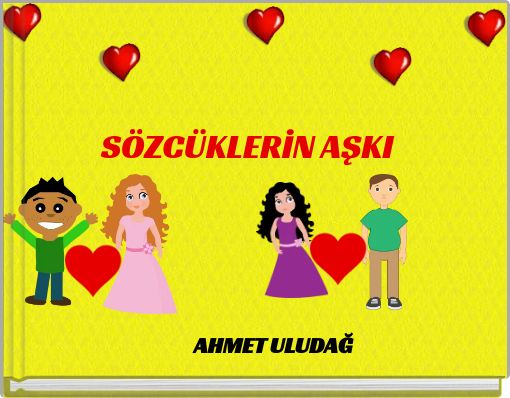 SÖZCÜKLERİN AŞKI