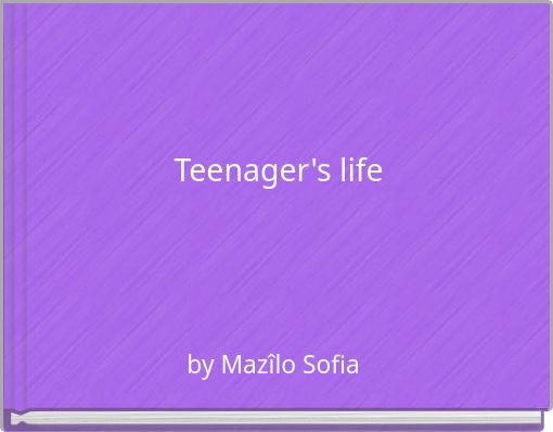 Front cover of 'Teenager's life' 