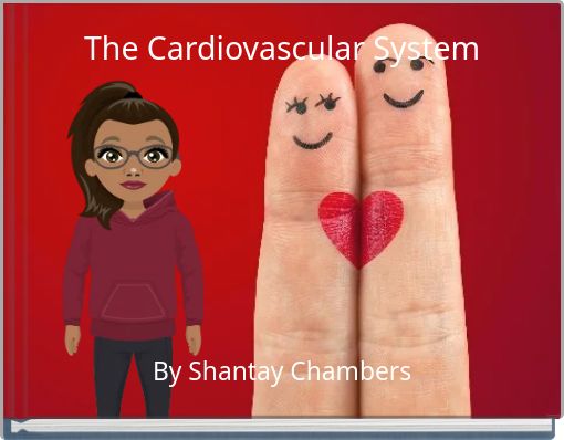 The Cardiovascular System