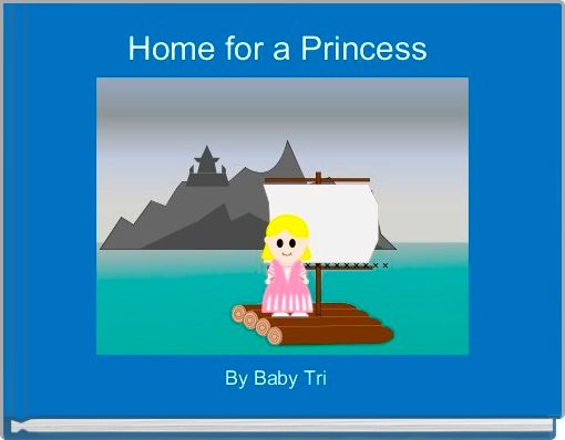 Home for a Princess 