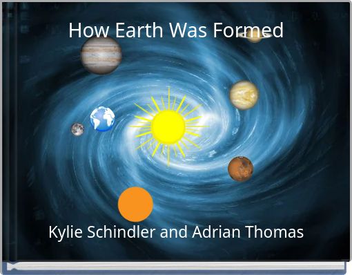 How Earth Was Formed