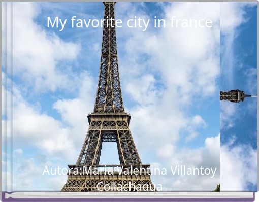 My favorite city in france