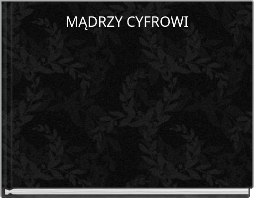 MĄDRZY CYFROWI
