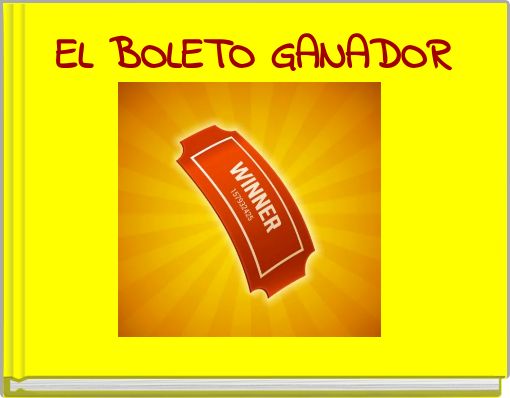 EL BOLETO GANADOR