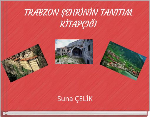 TRABZON ŞEHRİNİN TANITIM KİTAP&Ccedil;IĞI