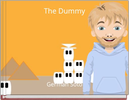 The Dummy