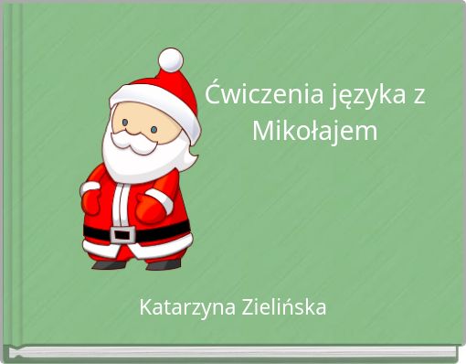 Ćwiczenia języka z Mikołajem