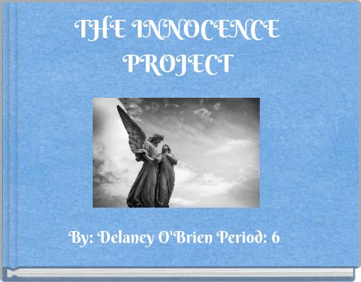 THE INNOCENCE PROJECT