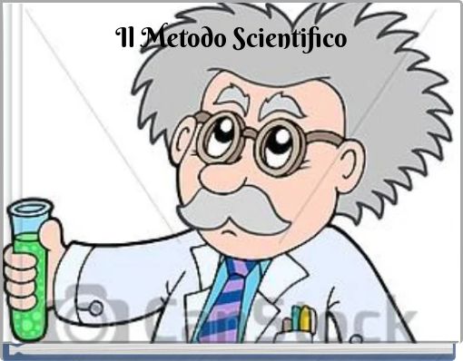 Il Metodo Scientifico