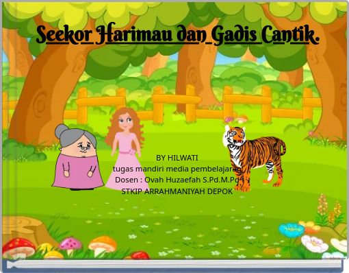 Seekor Harimau dan Gadis Cantik.