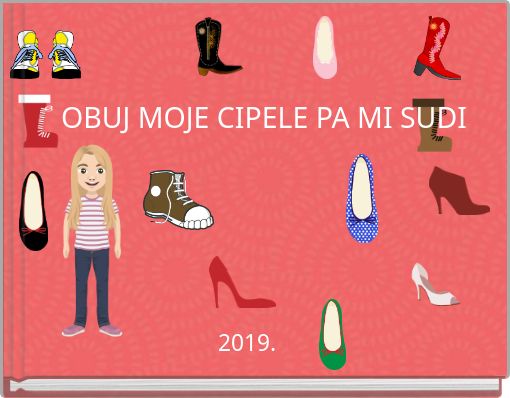 OBUJ MOJE CIPELE PA MI SUDI