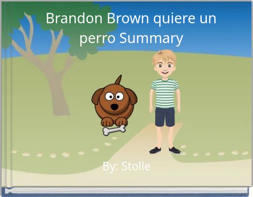 Front cover of 'Brandon Brown quiere un perro Summary' 