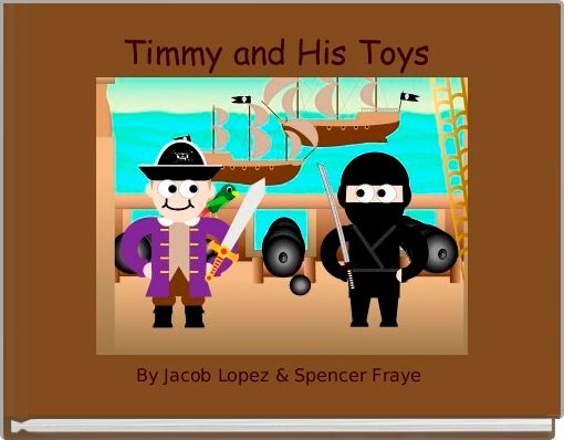 Front cover of 'Timmy and His Toys ' 