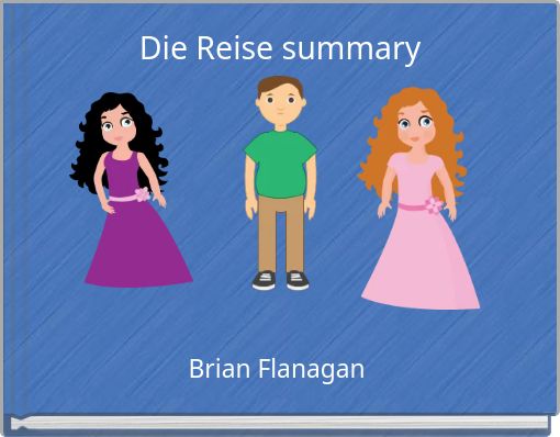 Die Reise summary