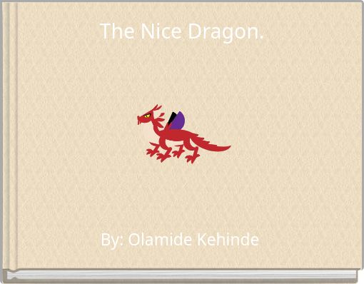 The Nice Dragon.