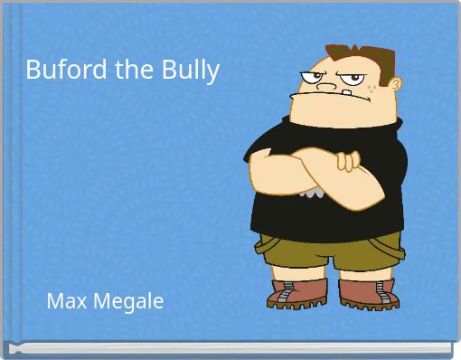 Front cover of 'Buford the Bully' 