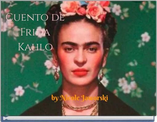 Cuento de Frida Kahlo