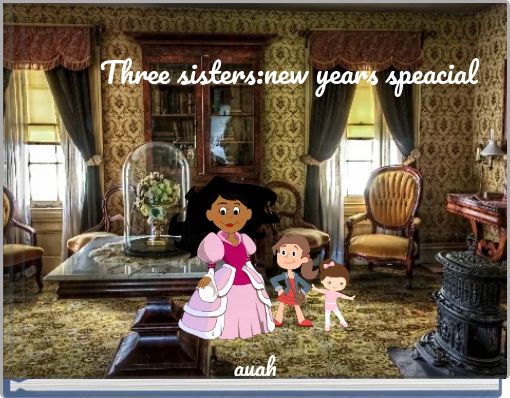 Front cover of 'Three sisters:new years speacial' 