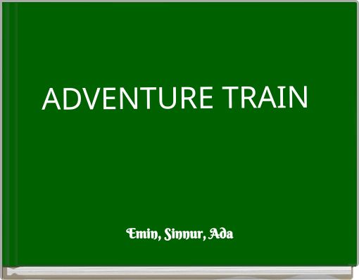 Front cover of 'ADVENTURE TRAIN' 