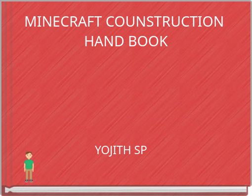 MINECRAFT COUNSTRUCTION HAND BOOK