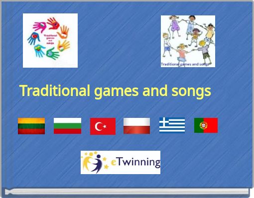 Traditional games and songs