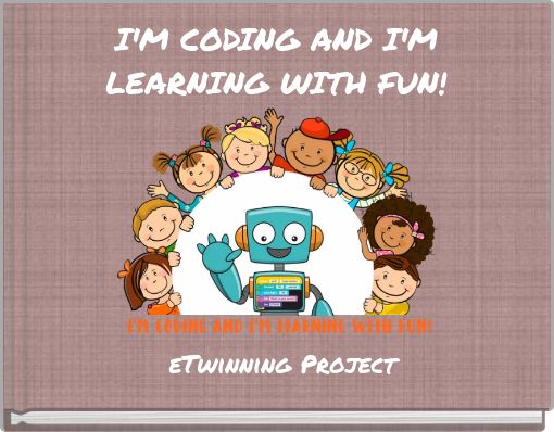 I'M CODING AND I'M LEARNING WITH FUN!