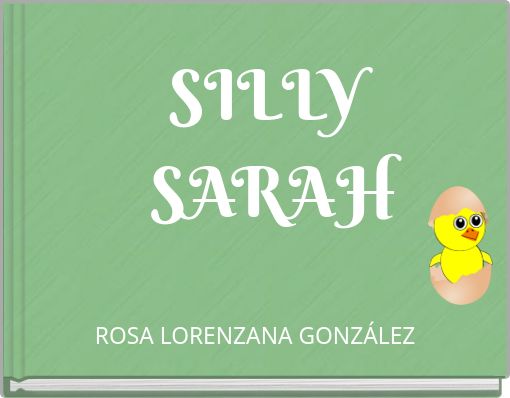 SILLY SARAH