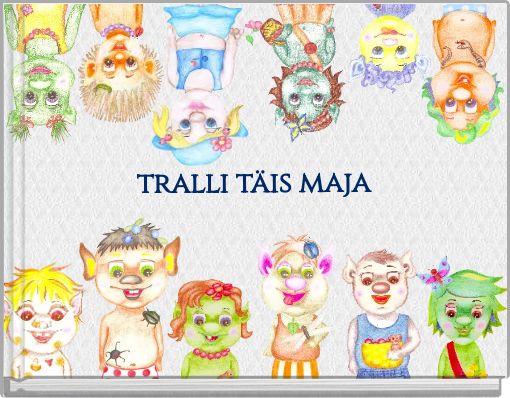 tralli t&auml;is maja