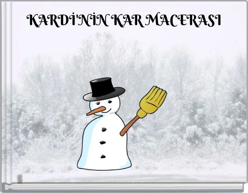 Front cover of 'KARDİ'NİN KAR MACERASI' 